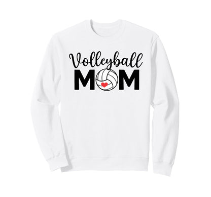 Volleyball Mother Athlete Support Sweatshirt - Fun Novelty Design Unisex - T-Shirt, Sweatshirt, Hoodie