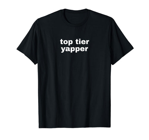 Tier Yapper Funny Y2K Aesthetic T-Shirt - Aesthetic Graphic Men Women - T-Shirt, Sweatshirt, Hoodie
