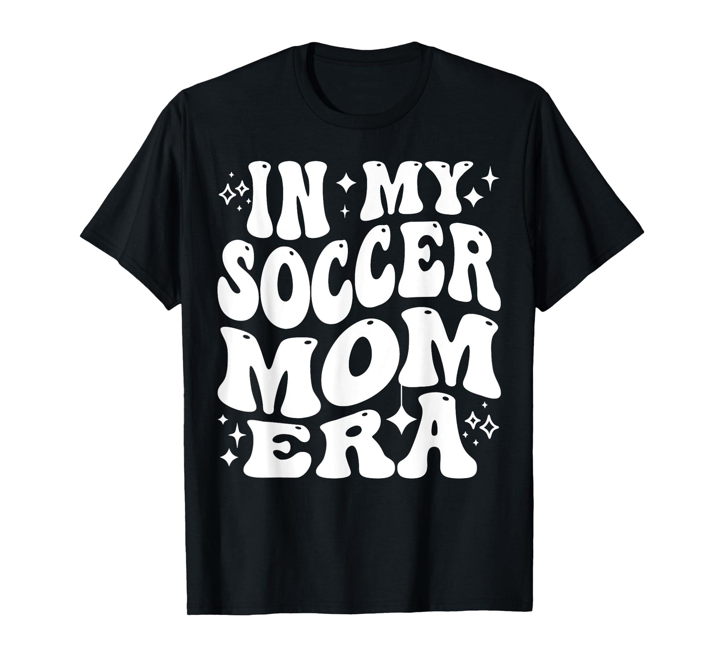 My Soccer Mom Era Sports Mama Life Game T-Shirt - Trendy Graphic Unisex - T-Shirt, Sweatshirt, Hoodie