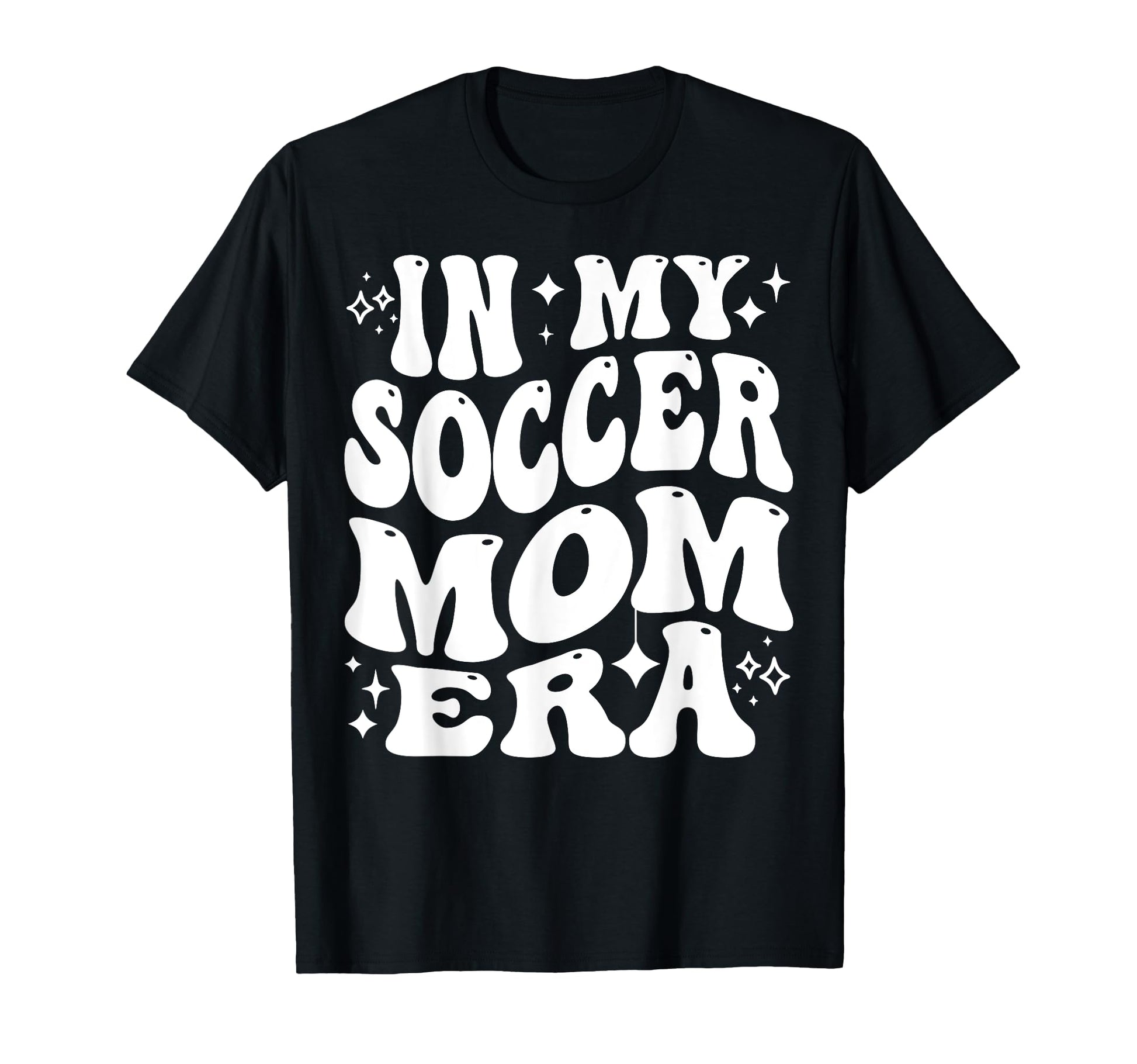 My Soccer Mom Era Sports Mama Life Game T-Shirt - Trendy Graphic Unisex - T-Shirt, Sweatshirt, Hoodie