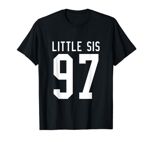 Number 97 Little Sis Biggest Fan T-Shirt - Fun Novelty Design Men Women - T-Shirt, Sweatshirt, Hoodie