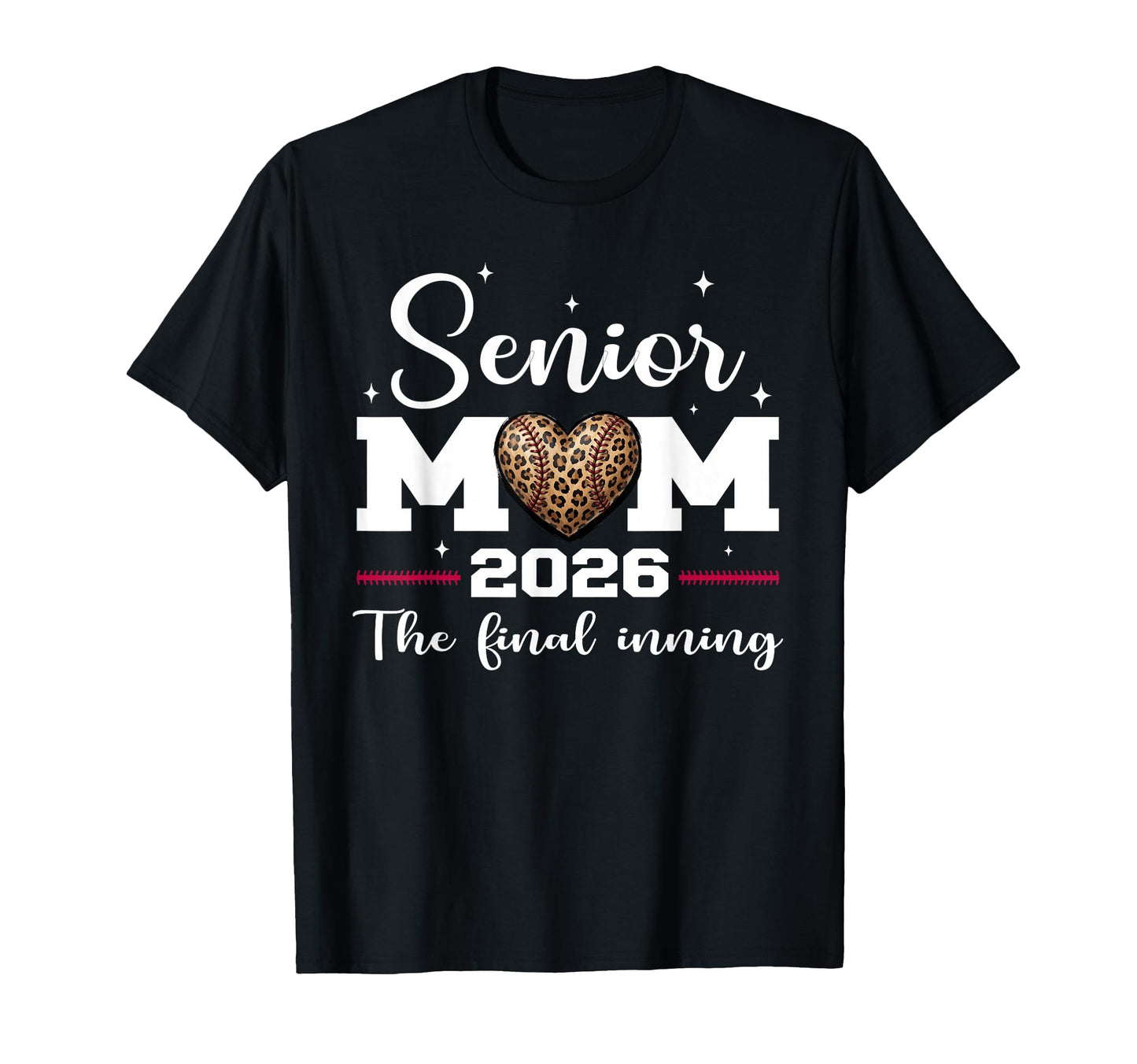 Baseball Senior Mom 2026 Final T-Shirt - Custom Art Print for Adults - T-Shirt, Sweatshirt, Hoodie