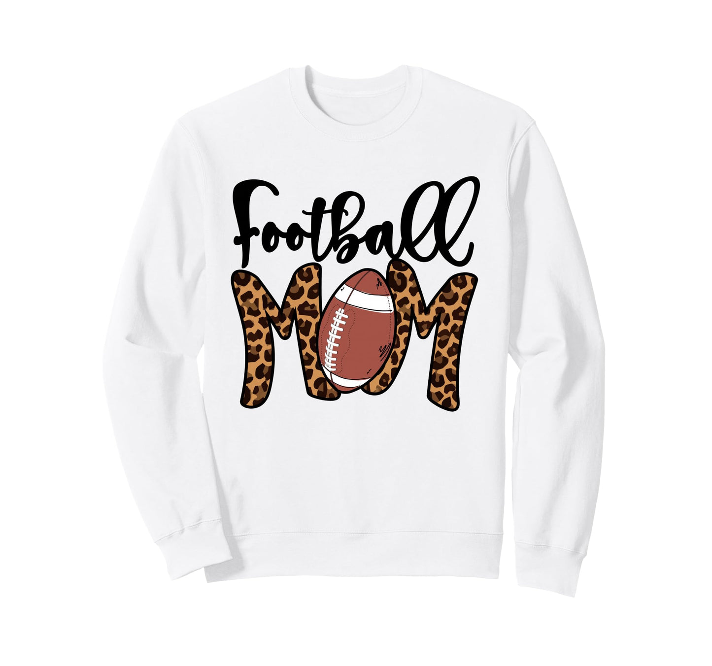 Football Mom Mothers Day Mom Leopard Sweatshirt - Novelty Apparel Unisex - T-Shirt, Sweatshirt, Hoodie