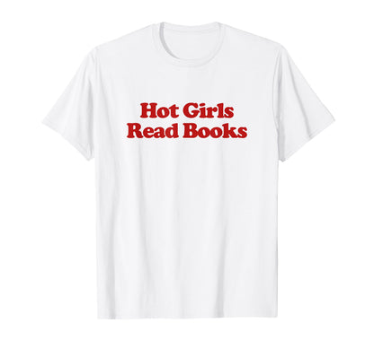 Hot Read Books Y2K Aesthetic Trendy T-Shirt - Minimalist Print Men Women - T-Shirt, Sweatshirt, Hoodie