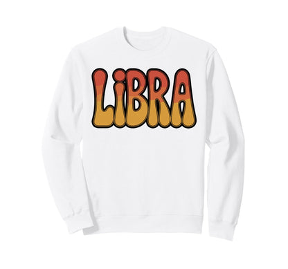 Libra Rainbow Zodiac Sweatshirt - Trendy Graphic Unisex - T-Shirt, Sweatshirt, Hoodie