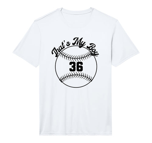 Thats My Baseball Number 36 Performance T-Shirt - Fun Novelty Design Unisex - T-Shirt, Sweatshirt, Hoodie