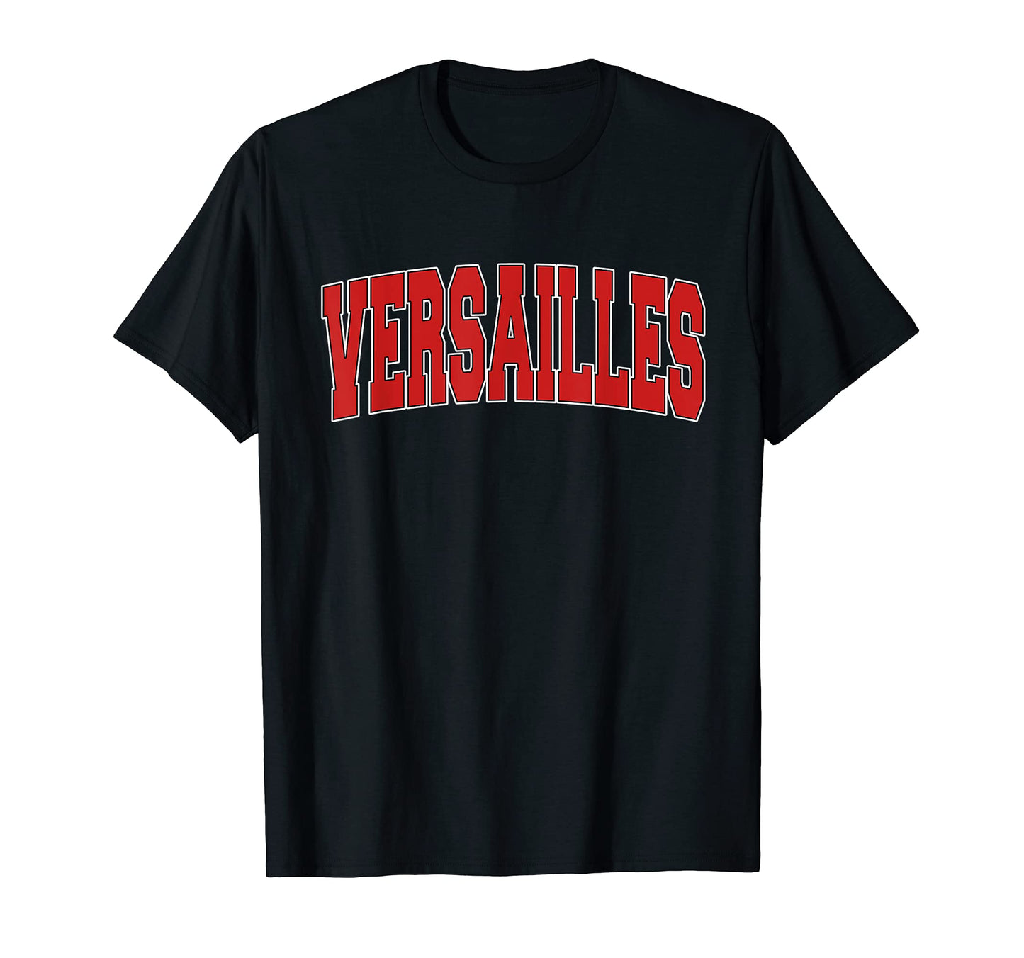 Versailles Ky Kentucky Varsity Usa T-Shirt - Novelty Apparel Men Women - T-Shirt, Sweatshirt, Hoodie