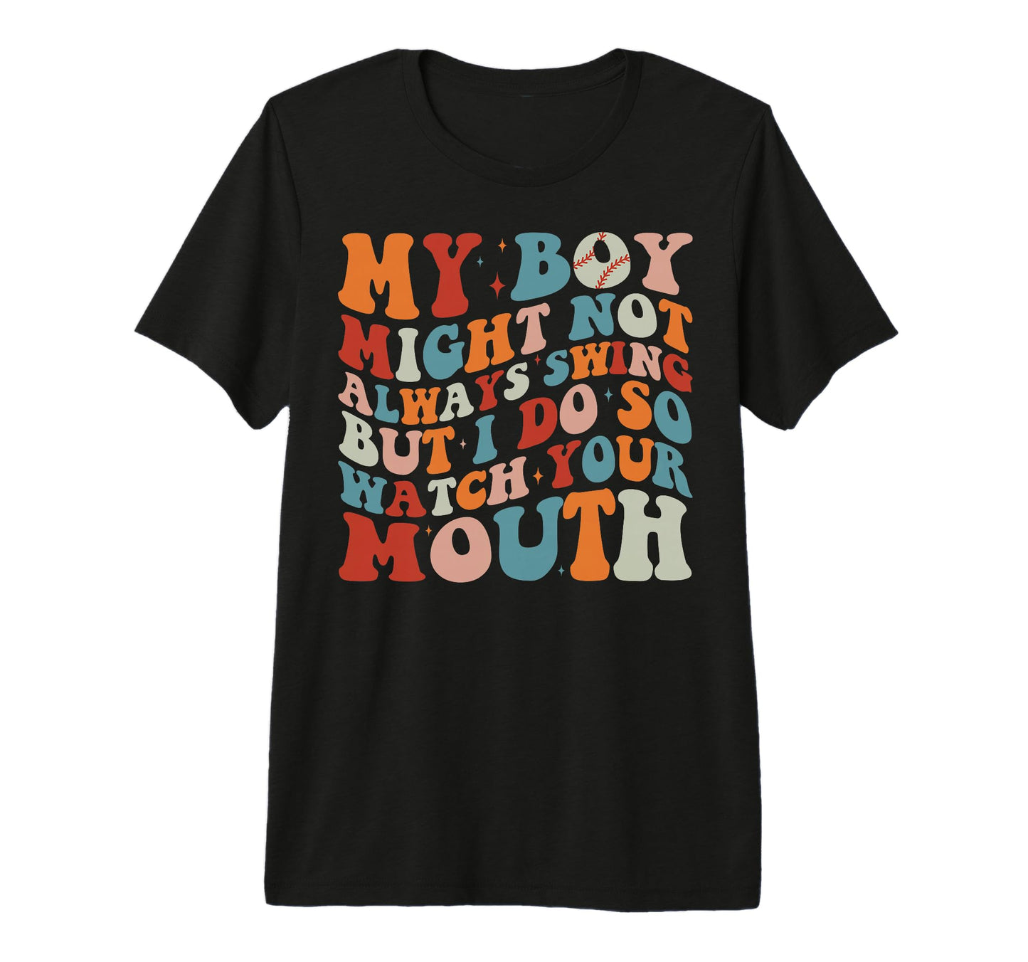 My Might Not Always Swing Groovy Baseball T-Shirt - Graphic Print Unisex - T-Shirt, Sweatshirt, Hoodie