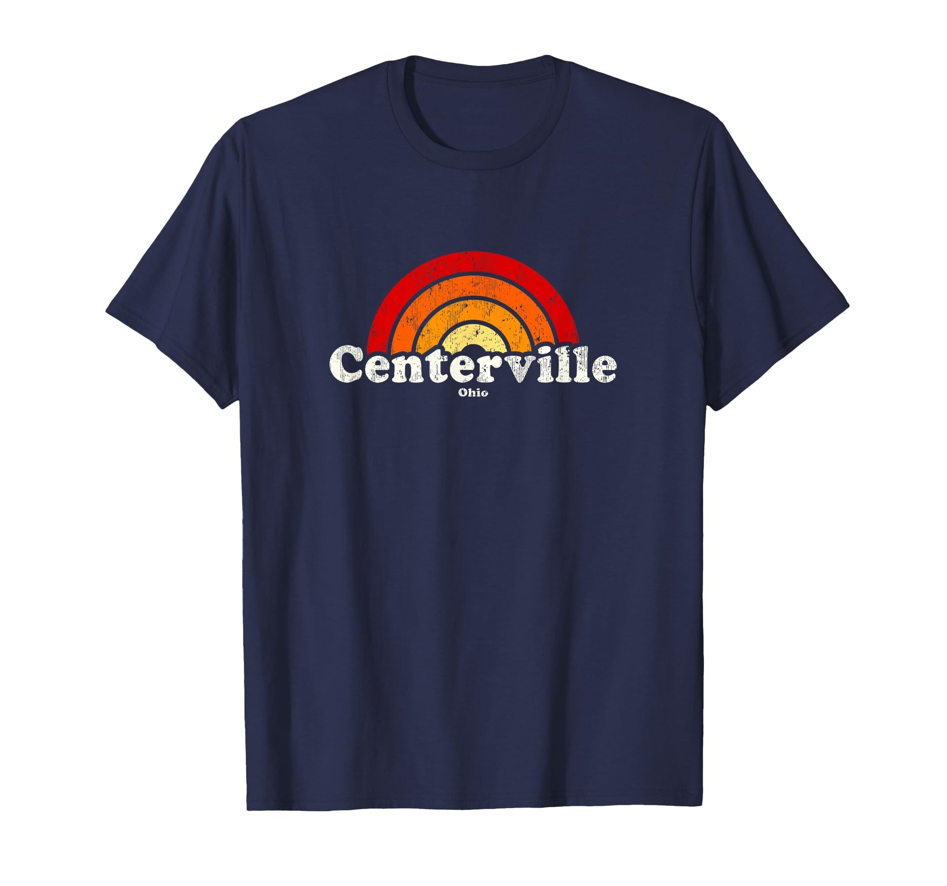 Centerville Ohio Oh 70S Rainbow T-Shirt - Casual Everyday Wear Unisex - T-Shirt, Sweatshirt, Hoodie