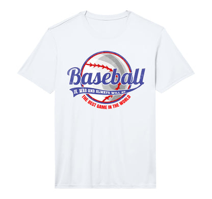 Mens Baseball Is Best Game World T-Shirt - Streetwear Style Unisex - T-Shirt, Sweatshirt, Hoodie