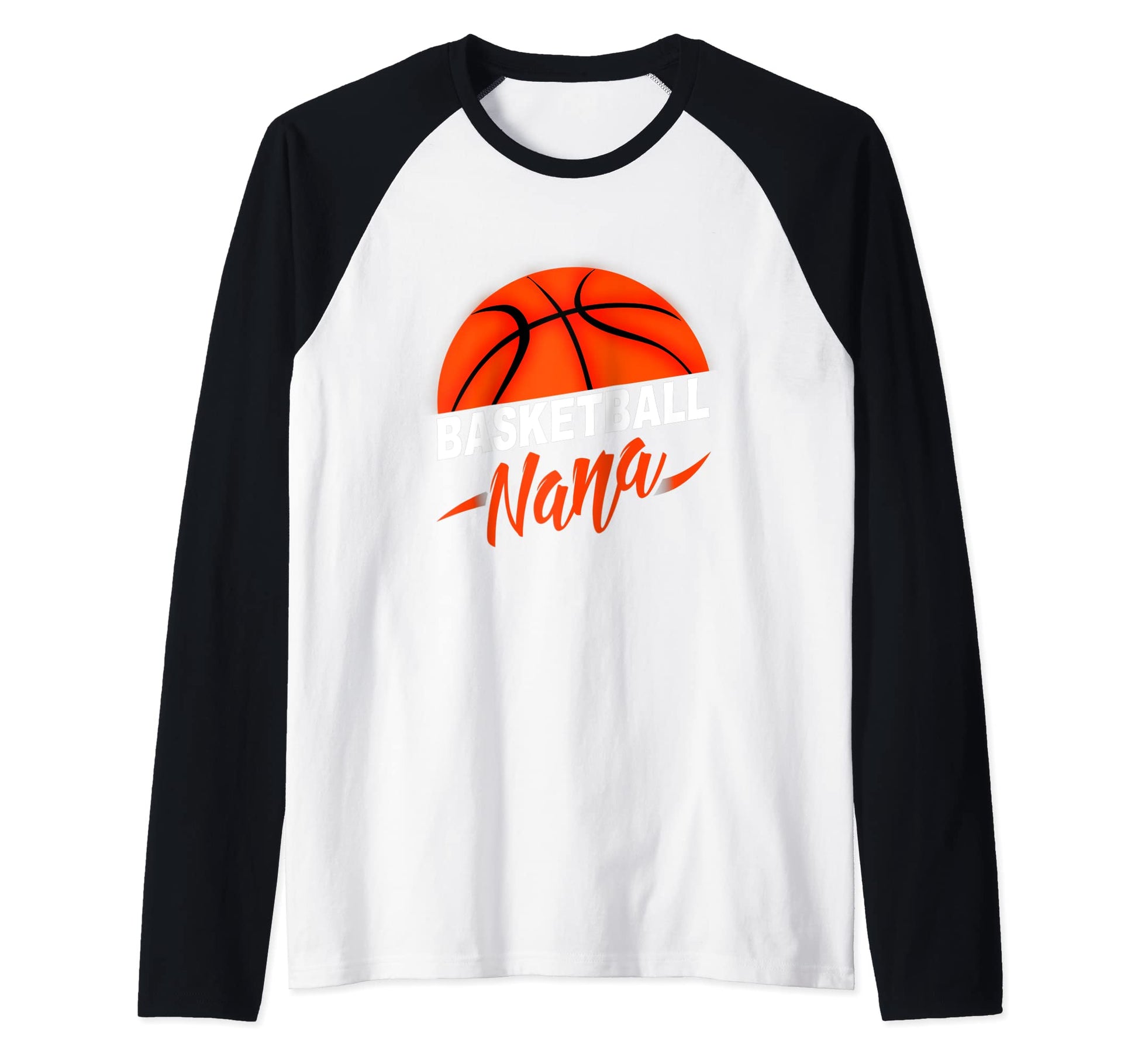 Basketball Nana Grandma Grandmother Gift Hoodie - Graphic Print Men Women - T-Shirt, Sweatshirt, Hoodie