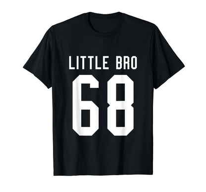 Number 68 Little Bro Biggest Fan T-Shirt - Minimalist Print Unisex - T-Shirt, Sweatshirt, Hoodie