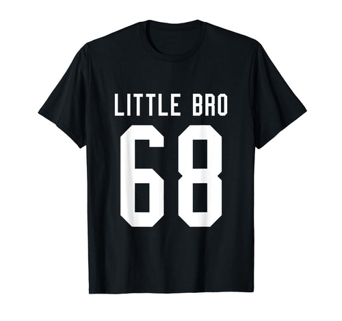 Number 68 Little Bro Biggest Fan T-Shirt - Minimalist Print Unisex - T-Shirt, Sweatshirt, Hoodie