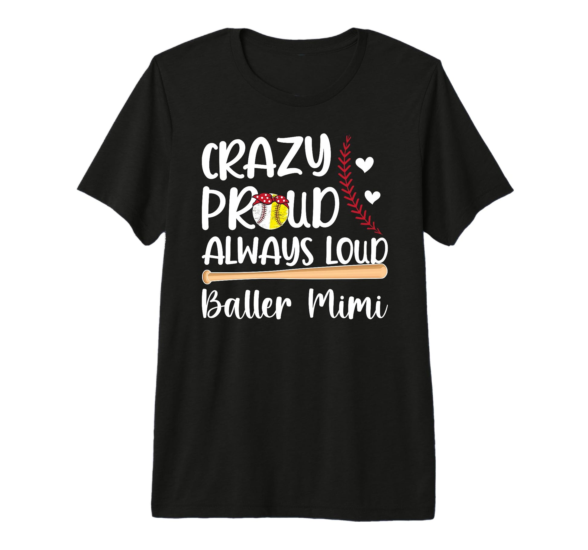 Crazy Proud Baller Mimi Softball T-Shirt - Aesthetic Graphic Unisex - T-Shirt, Sweatshirt, Hoodie