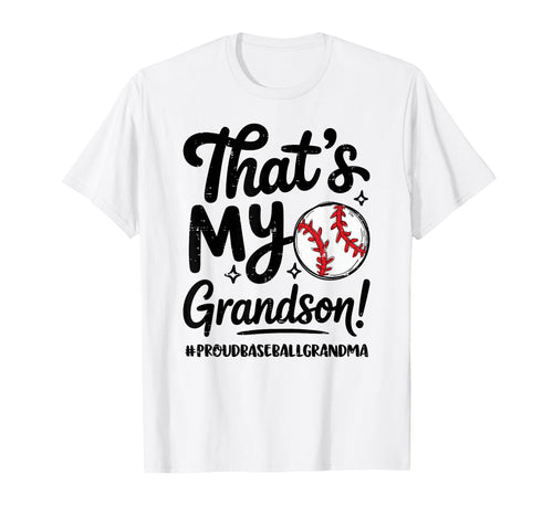 Thats My Grandson Proud Baseball T-Shirt - Custom Art Print for Adults - T-Shirt, Sweatshirt, Hoodie