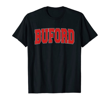Buford Ga Georgia Varsity Usa Sports T-Shirt - Trendy Graphic Unisex - T-Shirt, Sweatshirt, Hoodie