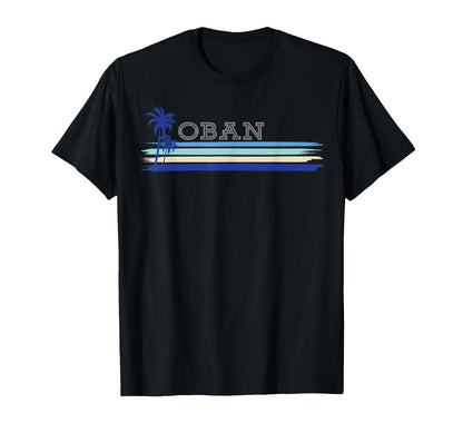 Oban Scottish Seaside Holiday Surf T-Shirt - Streetwear Style for Adults - T-Shirt, Sweatshirt, Hoodie