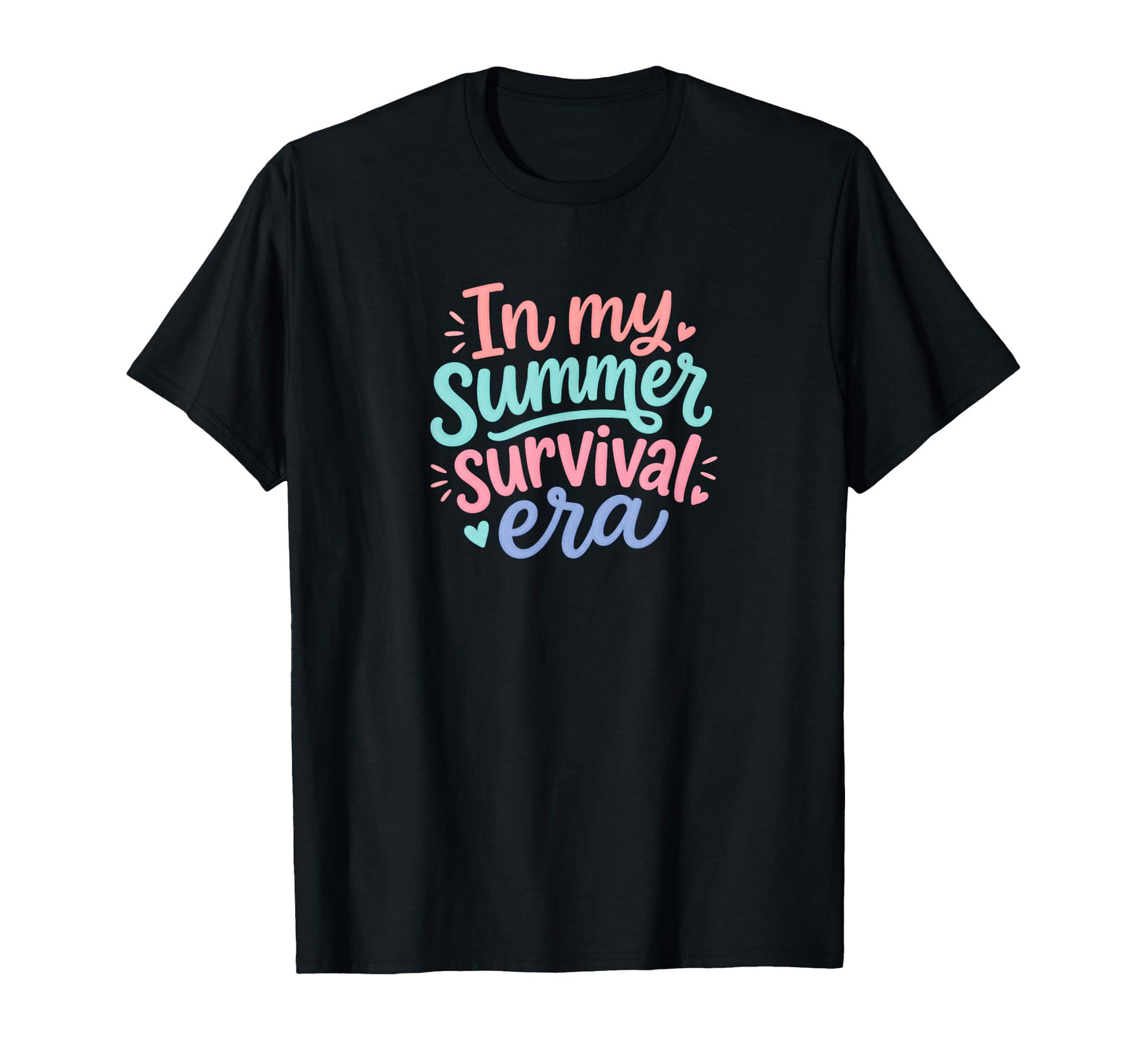 My Summer Survival Era Funny Mom T-Shirt - Fun Novelty Design for Adults - T-Shirt, Sweatshirt, Hoodie