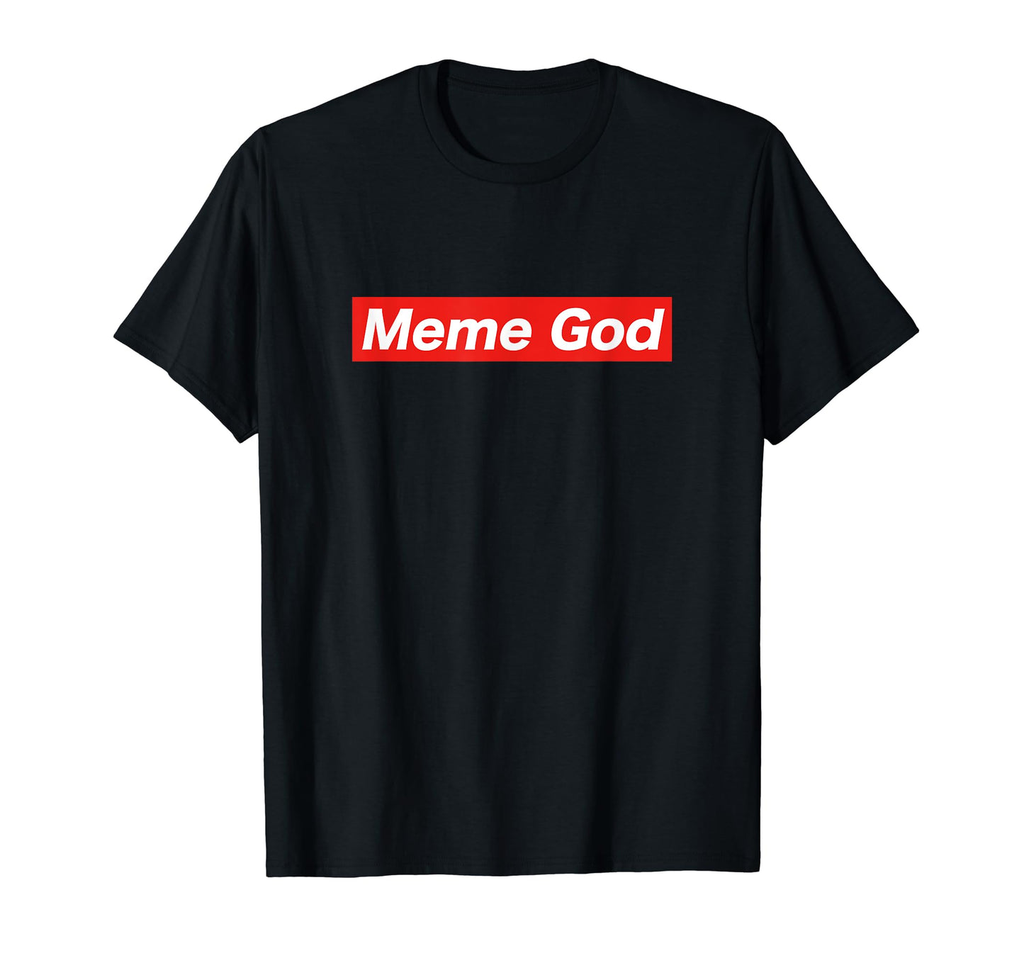 Meme God Bogo Box Hype Streetwear T-Shirt - Aesthetic Graphic for Adults - T-Shirt, Sweatshirt, Hoodie