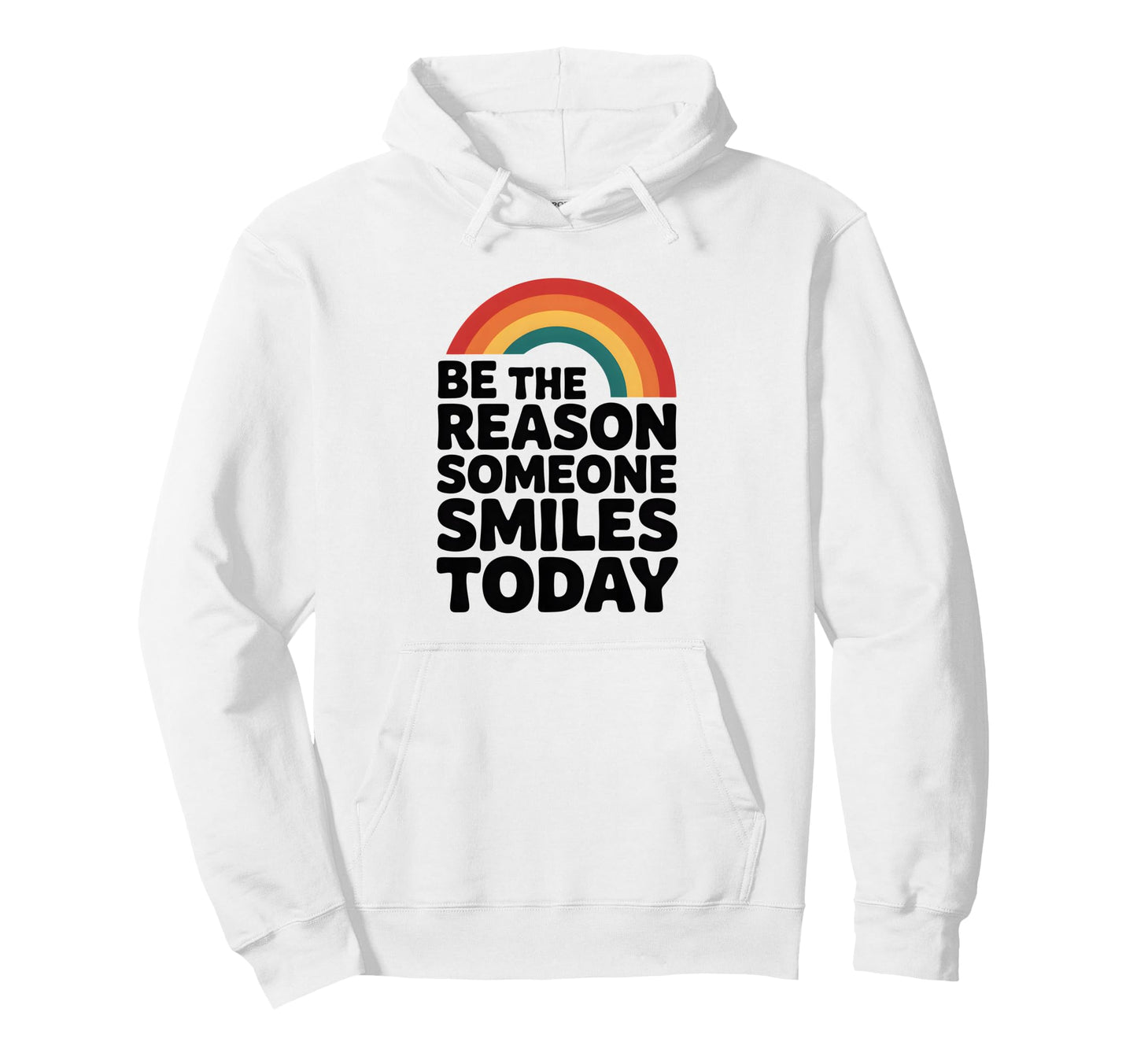Be Reason Someone Smiles Kindness Hoodie - Aesthetic Graphic for Adults - T-Shirt, Sweatshirt, Hoodie
