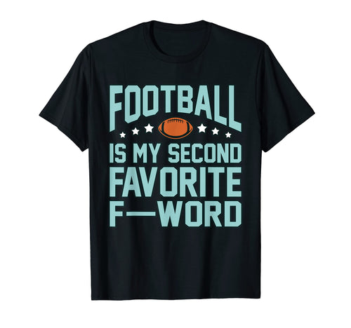 Football Is My Favorite Player Coach Game T-Shirt - Novelty Apparel Unisex - T-Shirt, Sweatshirt, Hoodie