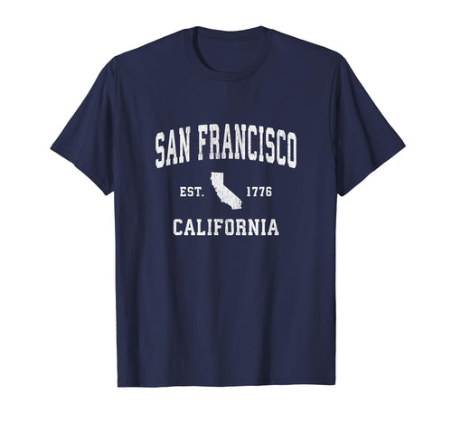 San Francisco Sf California Ca Sports T-Shirt - Streetwear Style Unisex - T-Shirt, Sweatshirt, Hoodie