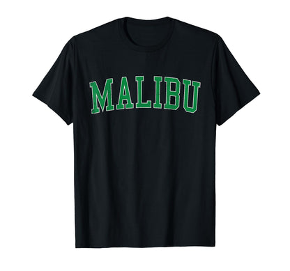 Malibu Ca Distressed Green Varsity T-Shirt - Custom Art Print for Adults - T-Shirt, Sweatshirt, Hoodie