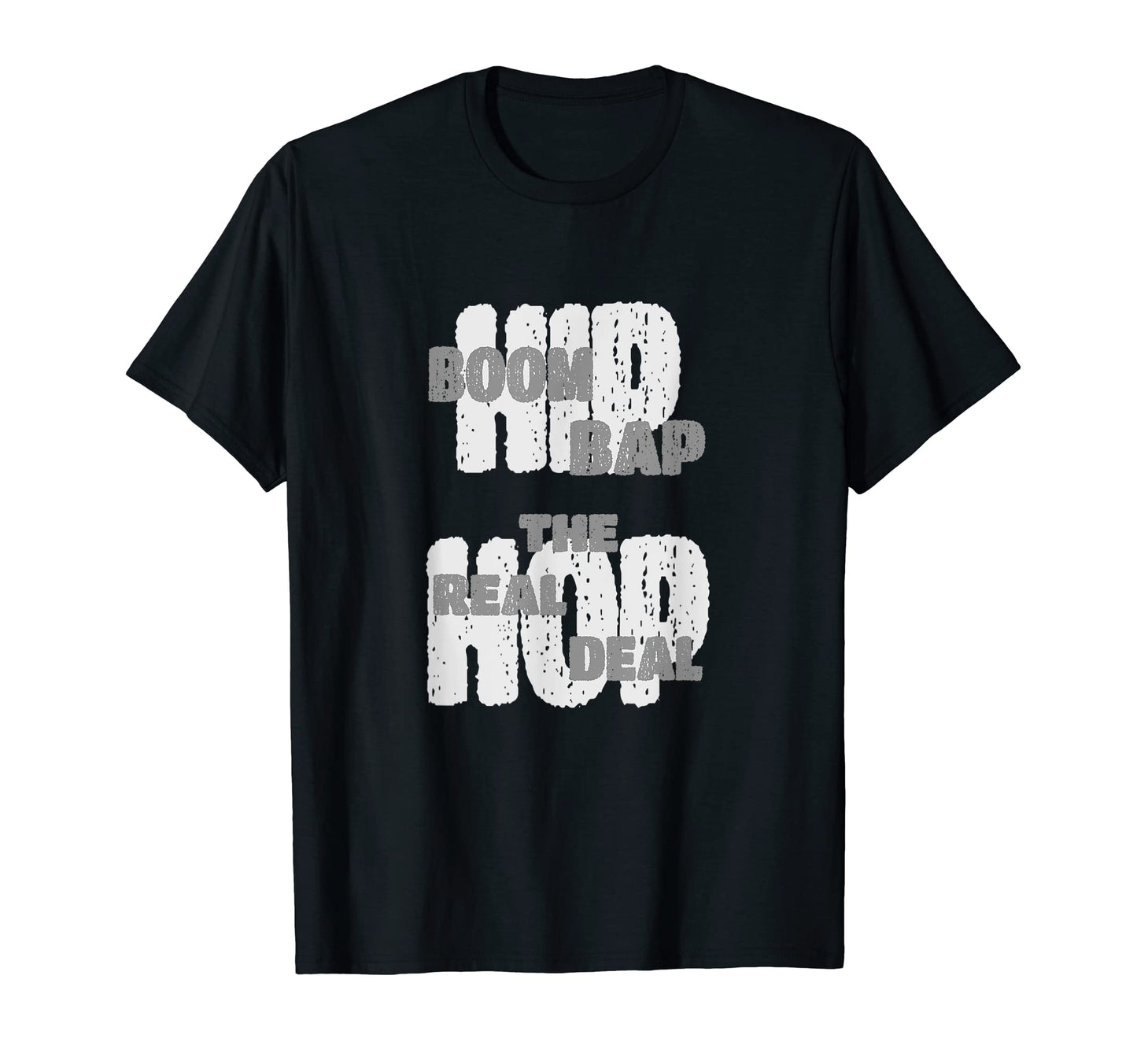 Hip Hop Boom Bap Real Deal T-Shirt - Novelty Apparel Men Women - T-Shirt, Sweatshirt, Hoodie
