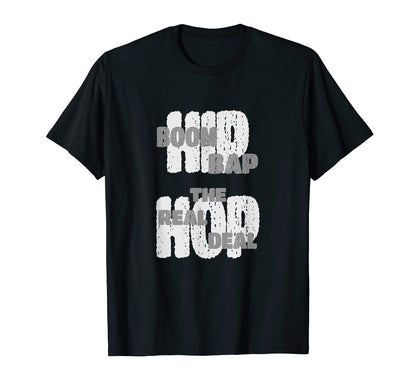 Hip Hop Boom Bap Real Deal T-Shirt - Novelty Apparel Men Women - T-Shirt, Sweatshirt, Hoodie