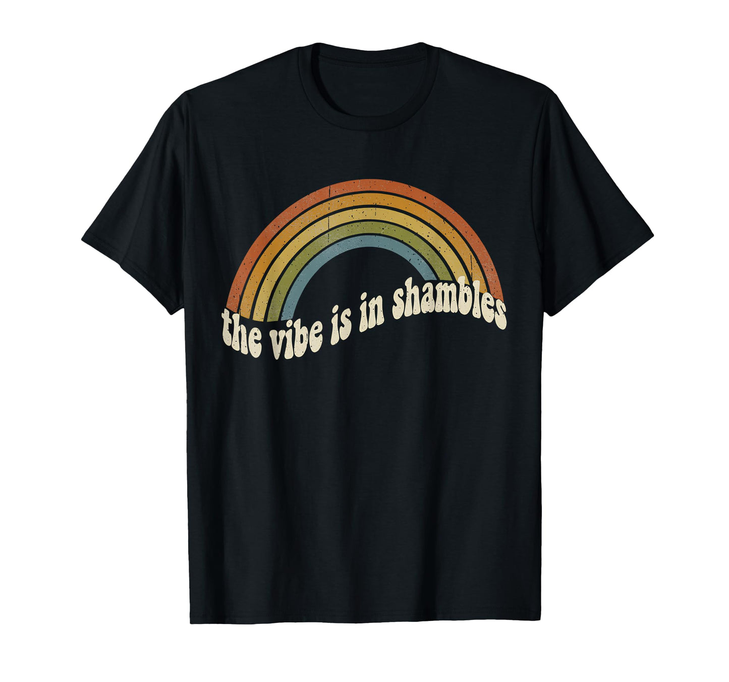 90S Vibe Is Shambles Funny T-Shirt - Trendy Graphic Men Women - T-Shirt, Sweatshirt, Hoodie