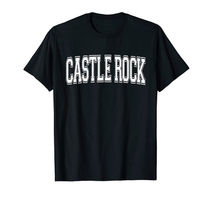 Castle Rock Co Colorado Usa Sports T-Shirt - Streetwear Style for Adults - T-Shirt, Sweatshirt, Hoodie