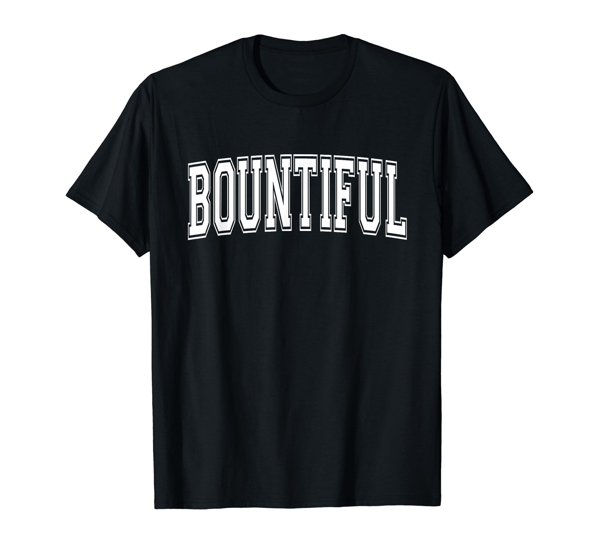 Bountiful Ut Utah Usa Sports Varsity T-Shirt - Novelty Apparel Unisex - T-Shirt, Sweatshirt, Hoodie