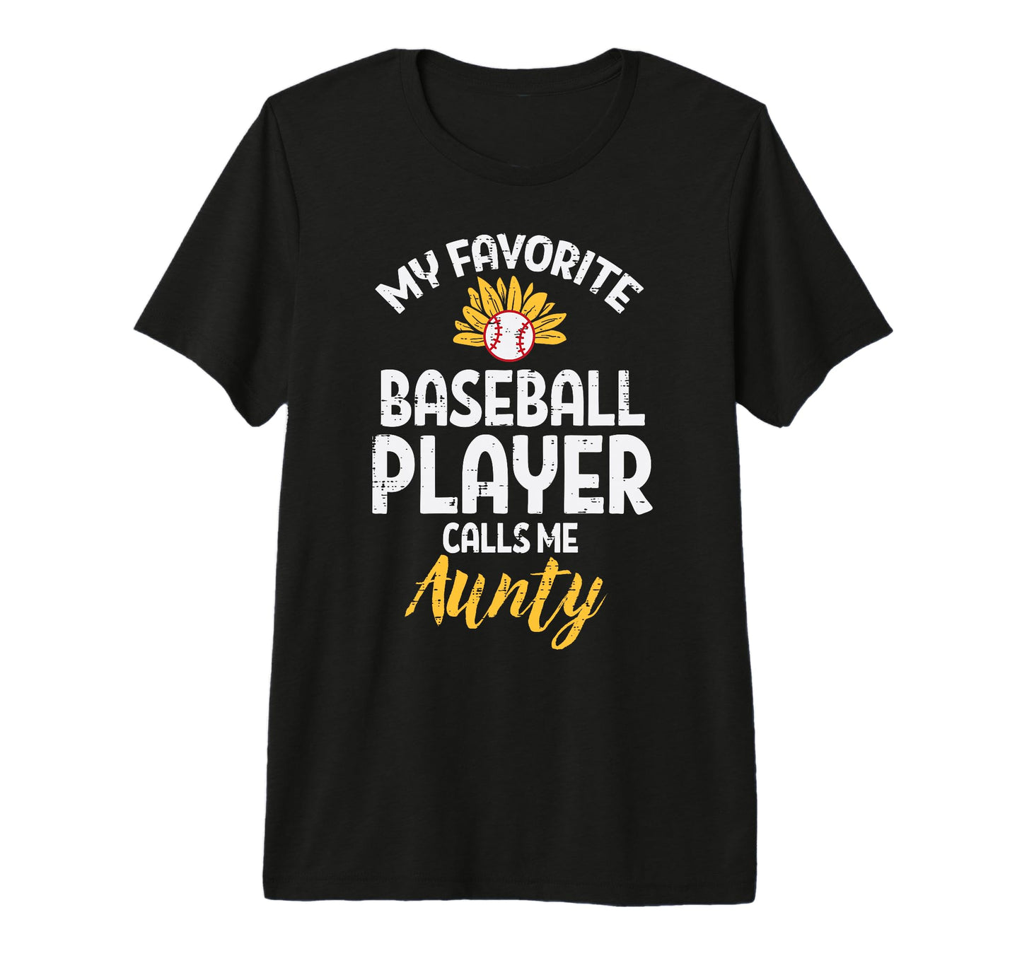 Favorite Baseball Player Aunty T-Shirt - Trendy Graphic for Adults - T-Shirt, Sweatshirt, Hoodie