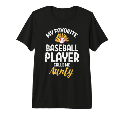 Favorite Baseball Player Aunty T-Shirt - Trendy Graphic for Adults - T-Shirt, Sweatshirt, Hoodie