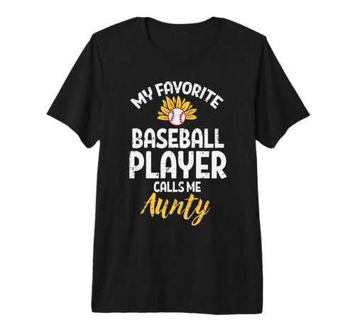 Favorite Baseball Player Aunty T-Shirt - Trendy Graphic for Adults - T-Shirt, Sweatshirt, Hoodie