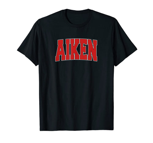 Aiken Sc South Carolina Varsity Usa T-Shirt - Custom Art Print Men Women - T-Shirt, Sweatshirt, Hoodie