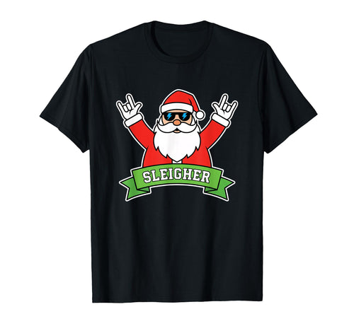 Sleigher Santa Rock Heavy Metal Sleigh T-Shirt - Fun Novelty Design Unisex - T-Shirt, Sweatshirt, Hoodie