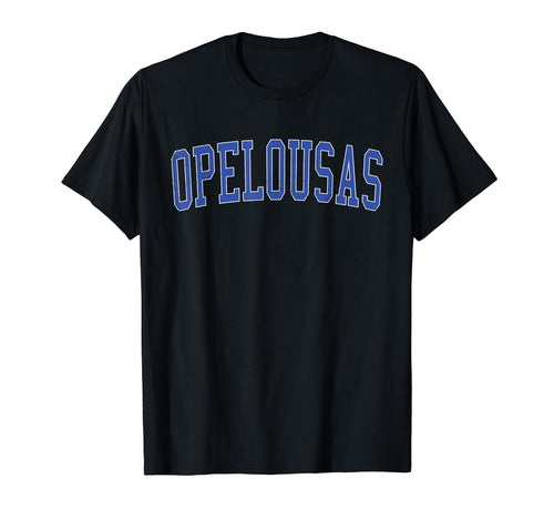 Opelousas La Distressed Blue Varsity T-Shirt - Trendy Graphic Unisex - T-Shirt, Sweatshirt, Hoodie