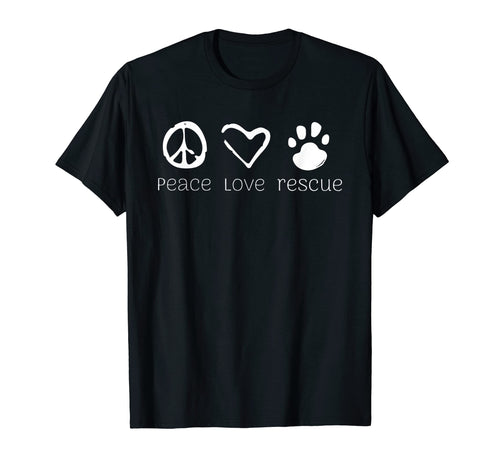Peace Love Rescue Dog Lover T-Shirt - Custom Art Print for Adults - T-Shirt, Sweatshirt, Hoodie
