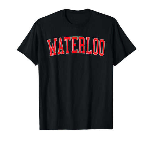 Waterloo Ia Varsity Red Text T-Shirt - Minimalist Print Unisex - T-Shirt, Sweatshirt, Hoodie