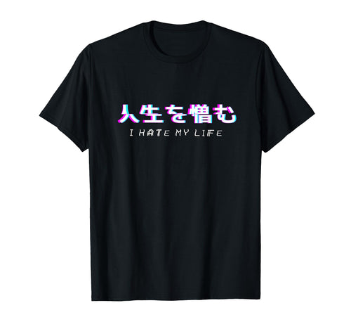 I Hate My Life Sad Eboy Egirl T-Shirt - Casual Everyday Wear Men Women - T-Shirt, Sweatshirt, Hoodie