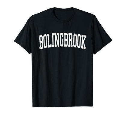 Bolingbrook Il Distressed White T-Shirt - Streetwear Style for Adults - T-Shirt, Sweatshirt, Hoodie