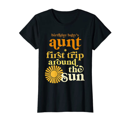 Womens Aunt First Trip Around Sun T-Shirt - Streetwear Style for Adults - T-Shirt, Sweatshirt, Hoodie