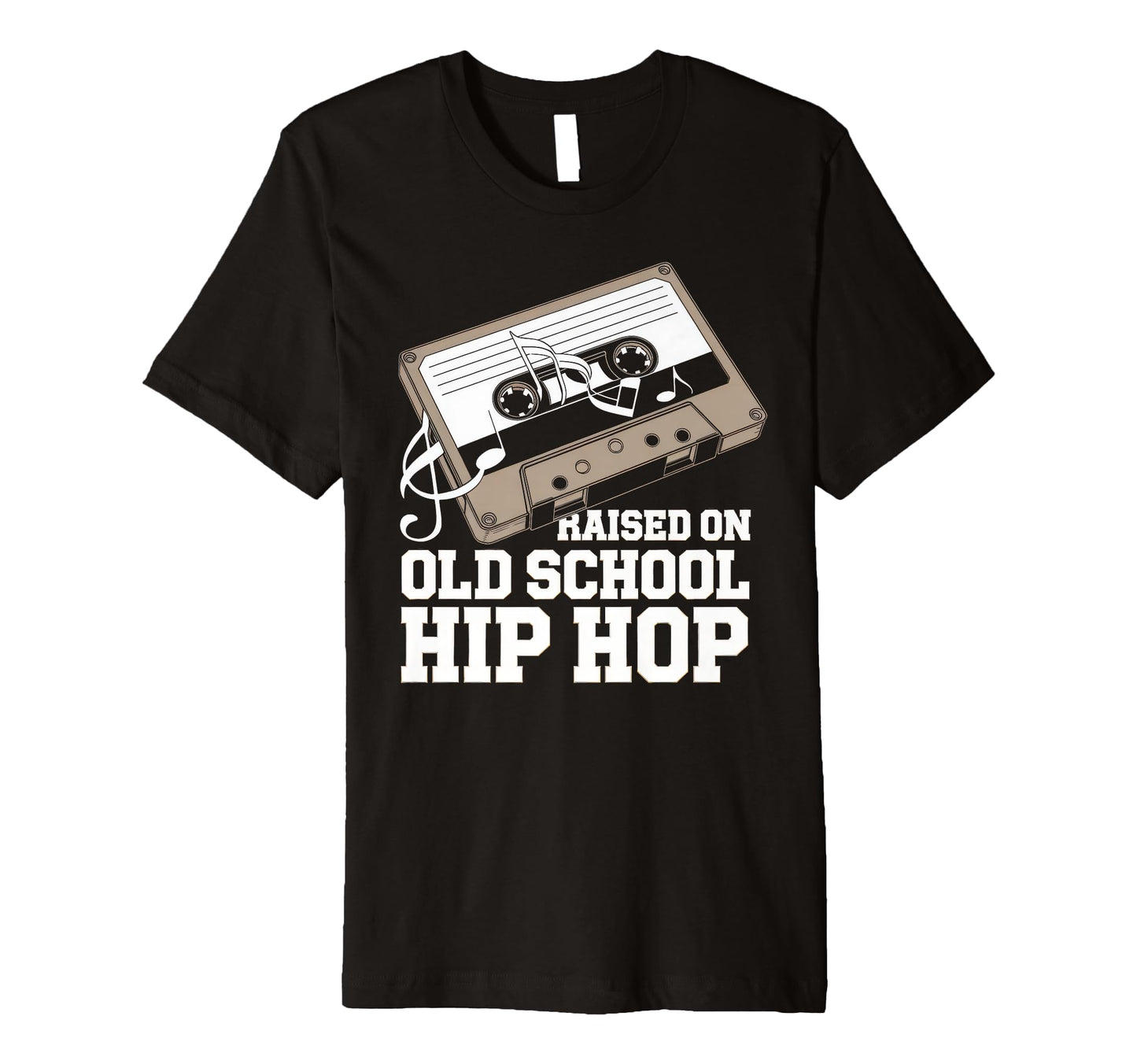 Raised Old School Hip Hop Cassette T-Shirt - Novelty Apparel Men Women - T-Shirt, Sweatshirt, Hoodie