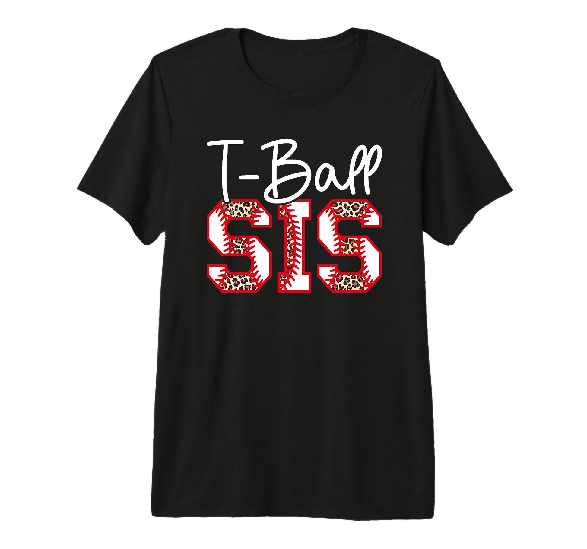 T Ball Sis Leopard Baseball T T-Shirt - Casual Everyday Wear for Adults - T-Shirt, Sweatshirt, Hoodie