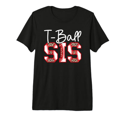 T Ball Sis Leopard Baseball T T-Shirt - Casual Everyday Wear for Adults - T-Shirt, Sweatshirt, Hoodie