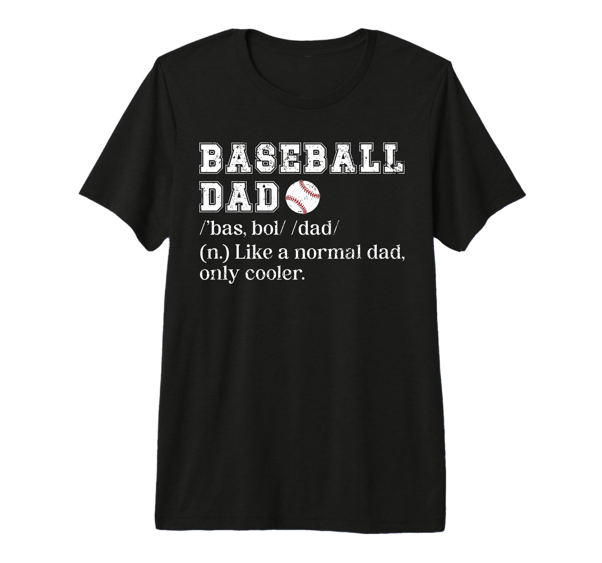 Mens Baseball Dad Definition Dad Baseball T-Shirt - Graphic Print Unisex - T-Shirt, Sweatshirt, Hoodie