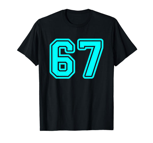 Cyan Sports Team Number 67 T-Shirt - Novelty Apparel for Adults - T-Shirt, Sweatshirt, Hoodie