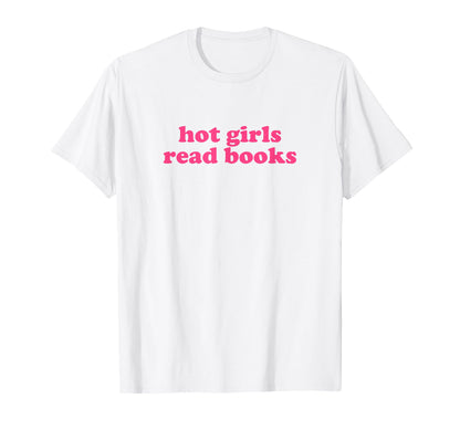 Hot Read Books Y2K Aesthetic T-Shirt - Streetwear Style for Adults - T-Shirt, Sweatshirt, Hoodie