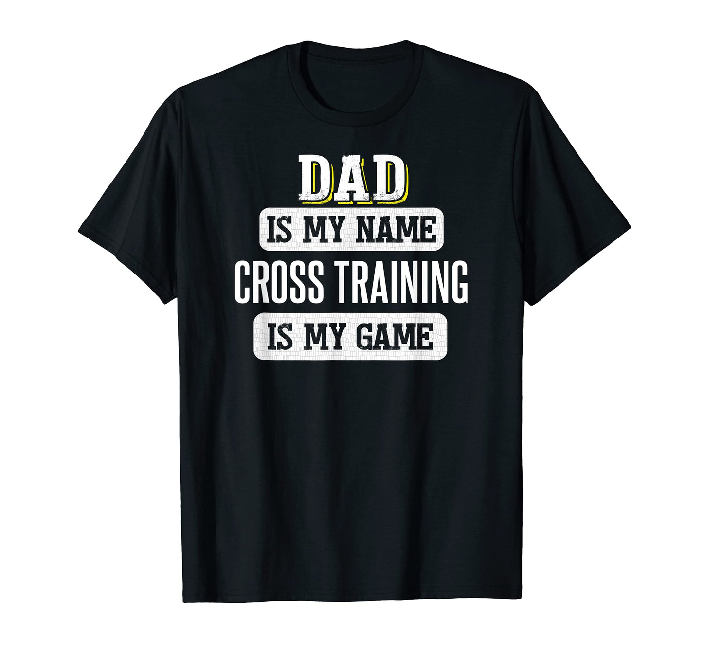 Funny Cross Training Gift Dad T-Shirt - Minimalist Print for Adults - T-Shirt, Sweatshirt, Hoodie